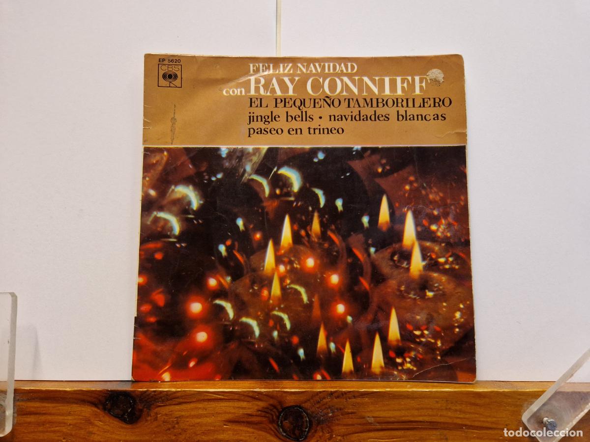 Discos de vinilo: SINGLE. FELIZ NAVIDAD. CON RAY CONNIFF. EL PEQUE&Ntilde;O TAMBORILLERO.