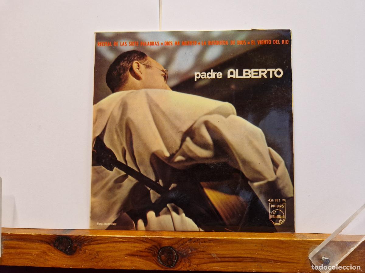 Discos de vinilo: SINGLE. PADRE ALBERTO. RECITAR DE LAS SIETES PALANRAS. DIOS HA MUERTO.