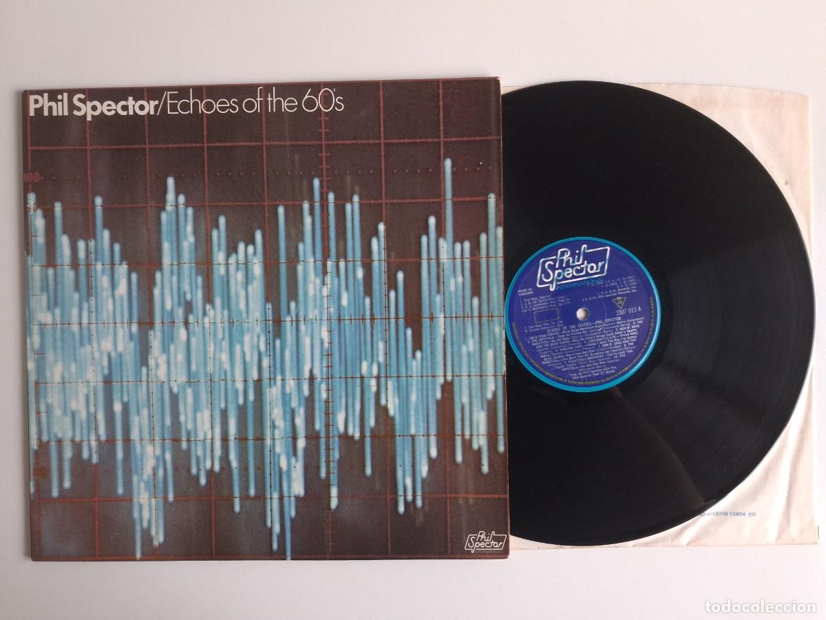 Discos de vinilo: Phil Spector &ndash; Echoes Of The 60's