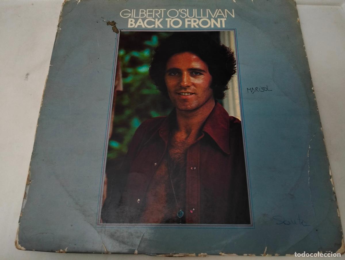Discos de vinilo: GILBERT O'SULLIVAN, DISCO LP BACK TO FRONT, EDITA HISPAVOX, A&Ntilde;O 1973