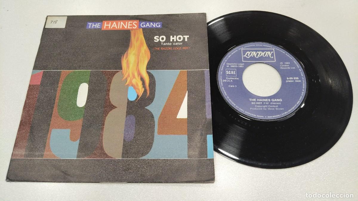 Discos de vinilo: SCO129-THE HAINES GANG SO HOT- 7&rdquo;