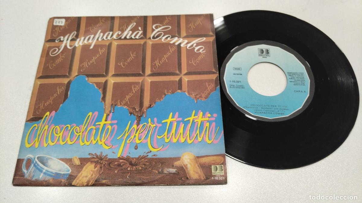 Discos de vinilo: SCO129- HUAPACHA COMBO CHOCOLATE PER TUTTI- 7&rdquo;