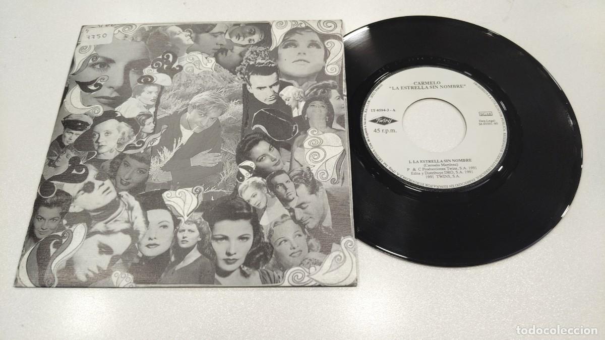 Discos de vinilo: SCO129-CARMELO LA ESTRELLA SIN NOMBRE SOS- 7&rdquo;