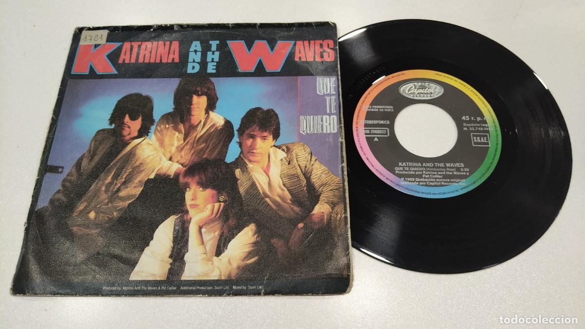 Discos de vinilo: SCO129-KATRINA AND THE WAVES QUE TE QUIERO- 7&rdquo; PROMO