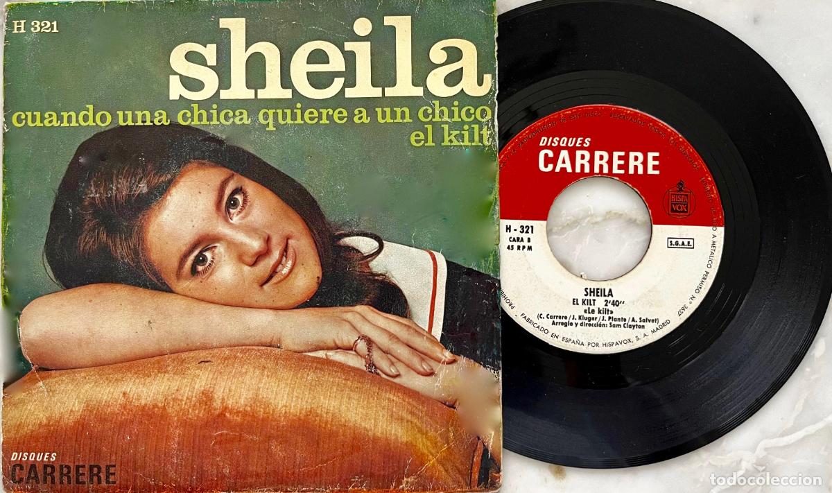 Discos de vinilo: SHEILA. CUANDO UNA CHICA QUIERE A UN CHICO / EI KILT. SINGLE ORIGINAL ESPA&Ntilde;A 1968
