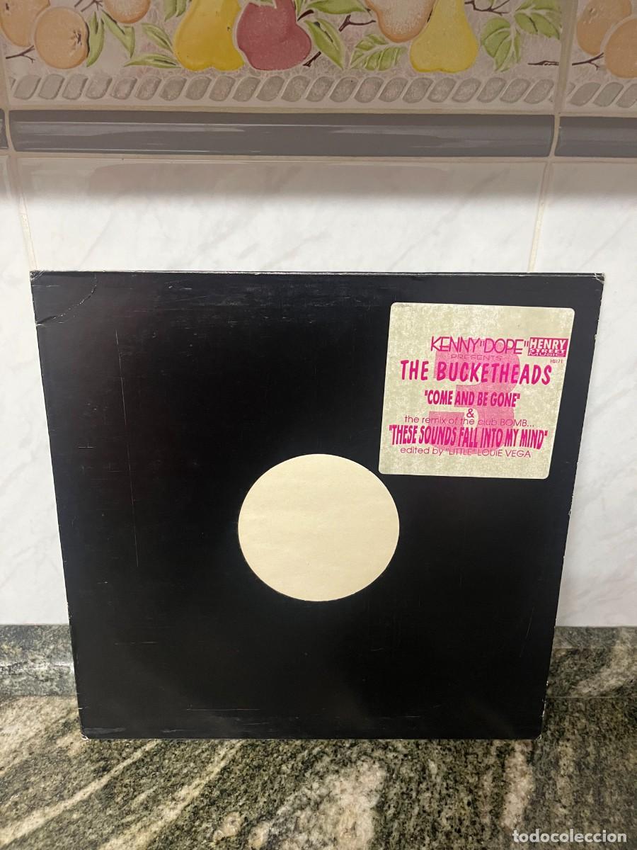 Discos de vinilo: Kenny &rdquo;Dope&rdquo; Presents The Bucketheads Come And Be Gone / These Sounds Fall Into My Mind