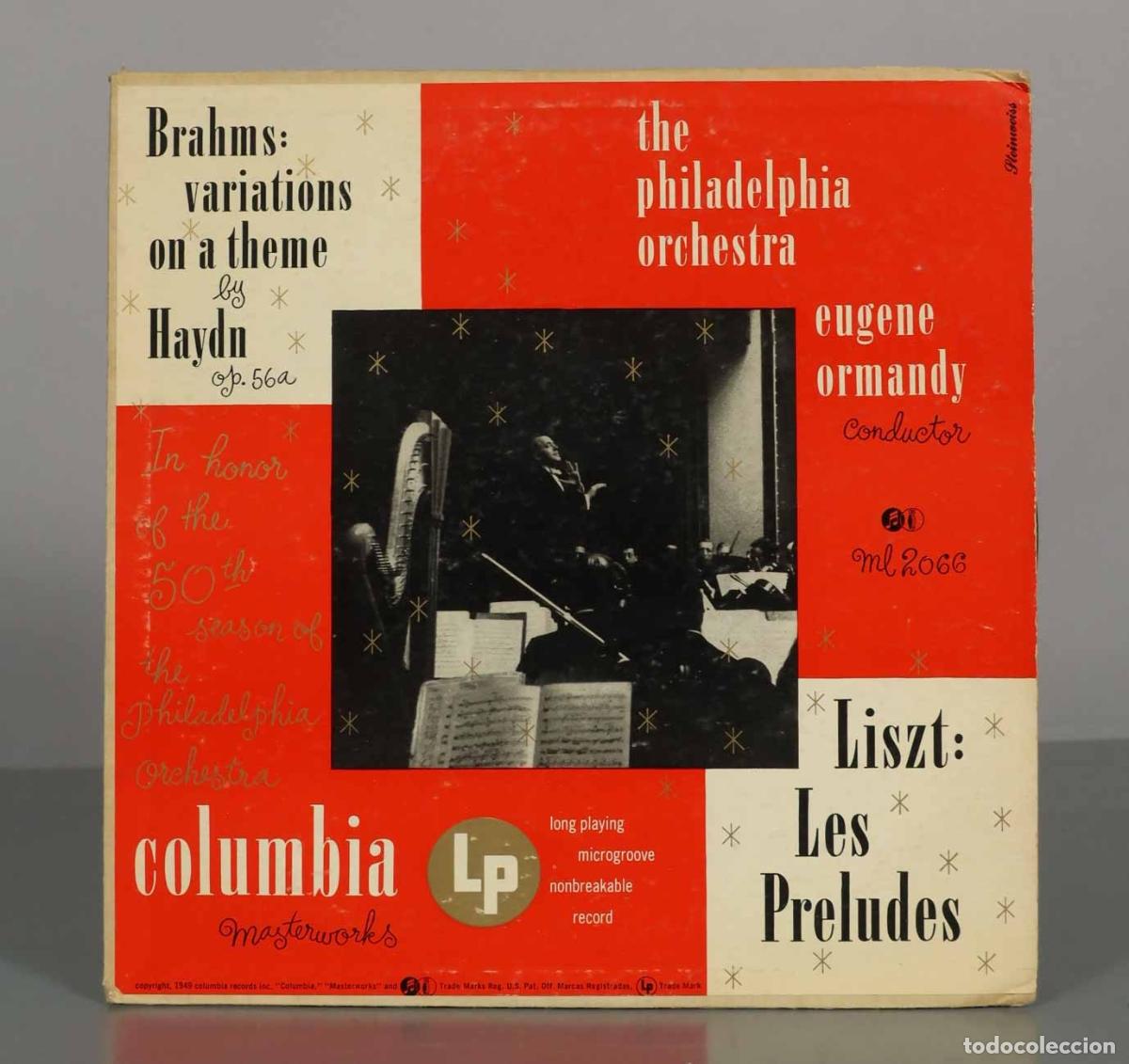 Discos de vinilo: LP. Brahms: Variations on a Theme by Joseph Haydn - Liszt: Les Pr&eacute;ludes - The Philadelphia Orchestr