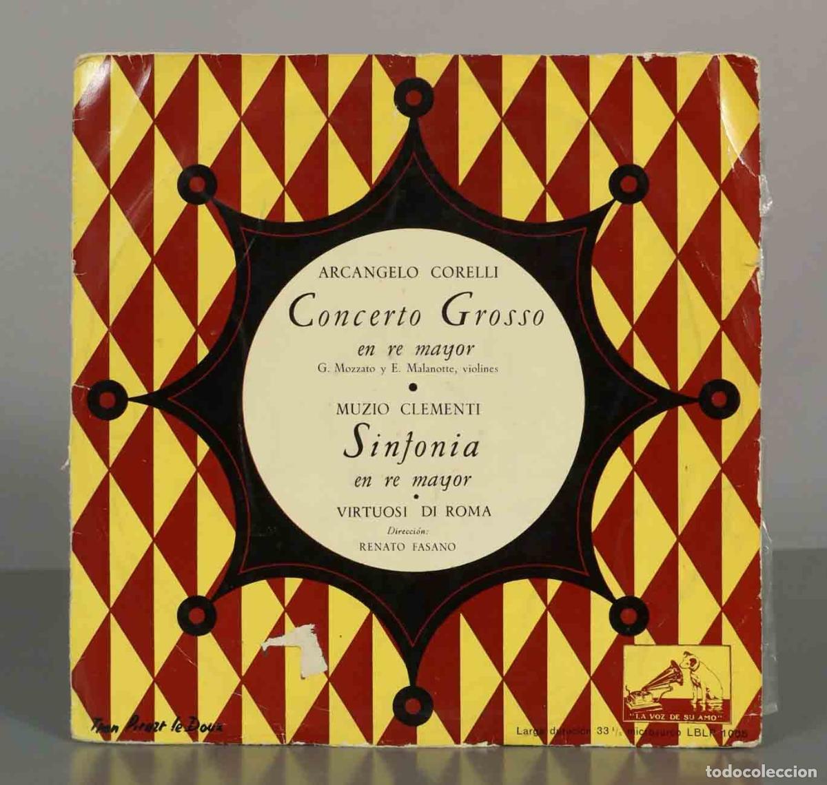 Discos de vinilo: LP. Concerto Grosso - Sinfonia - Arcangelo Corelli, Muzio Clementi, Virtuosi di Roma, Renato Fasano