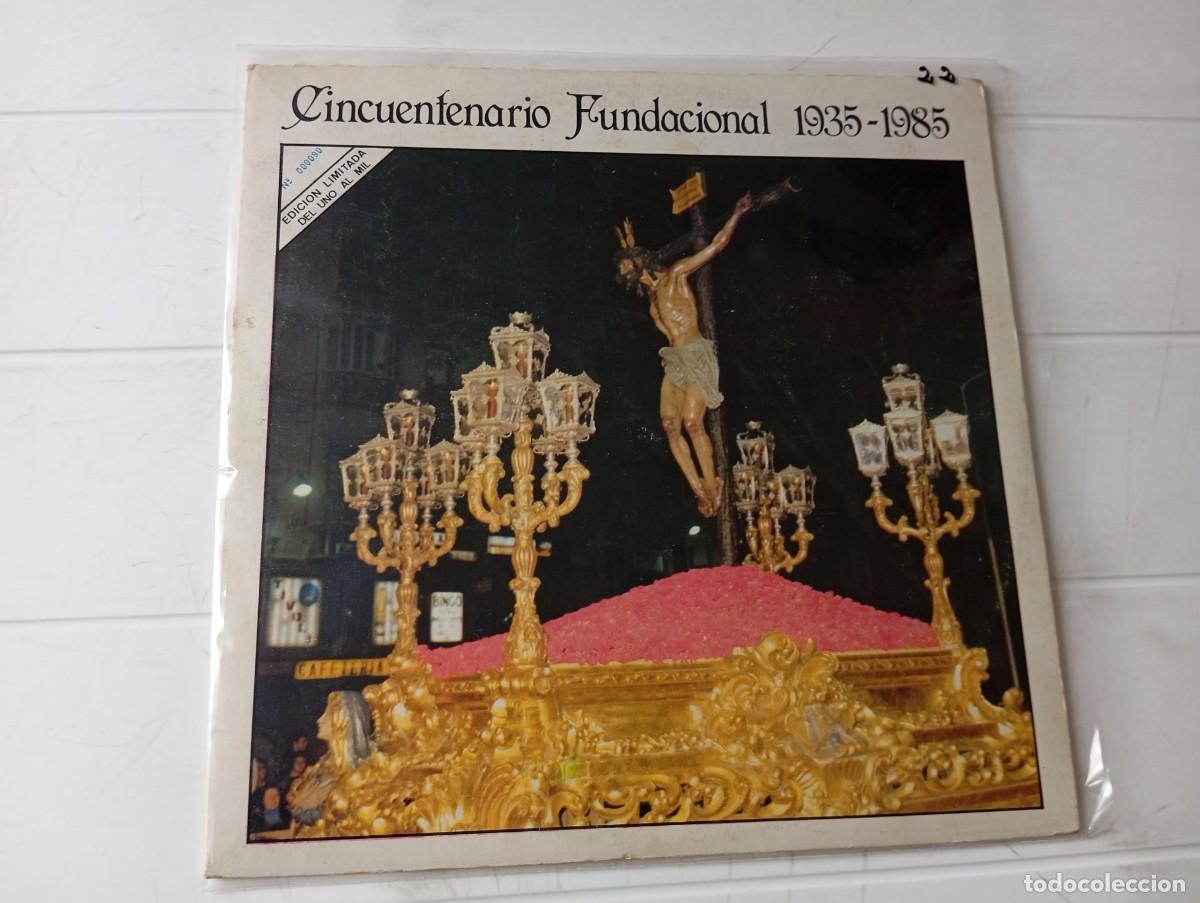 Discos de vinilo: LP CINCUENTENARIO FUNDACIONAL 1935 - 1985