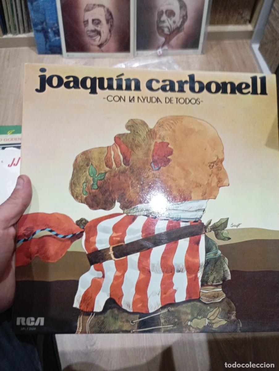 Discos de vinilo: LP JOAQUIN CARBONELL CON LA AYUDA DE TODOS EX - Foto 1