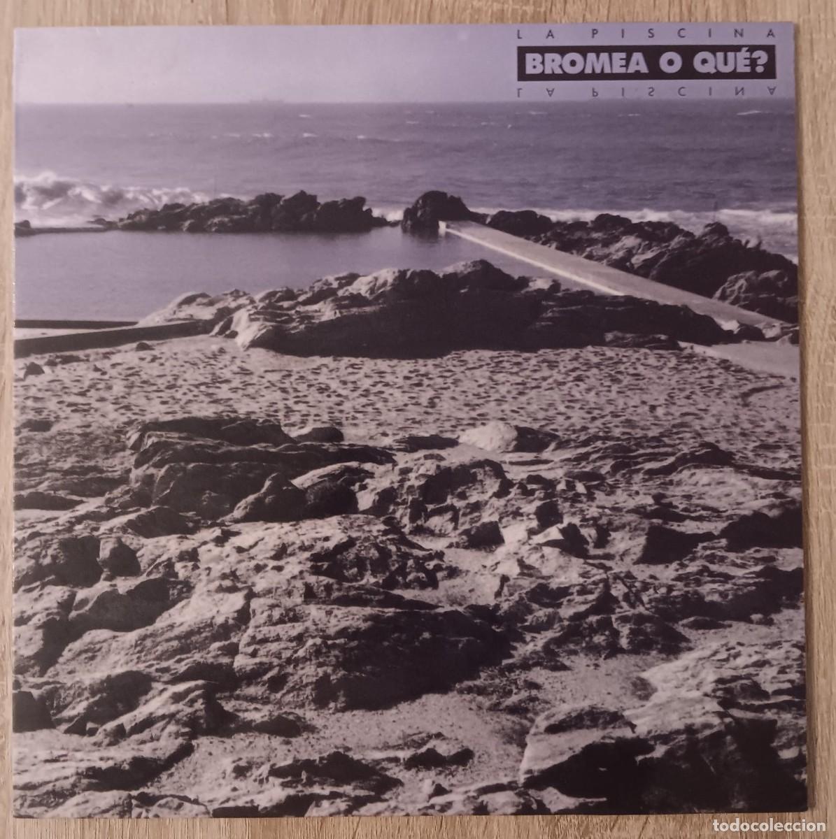 Discos de vinilo: DISCO VINILO LP MAXI SINGLE LA PISCINA BROMEA O QUE GRABACIONES ACCIDENTALES GASA 1988