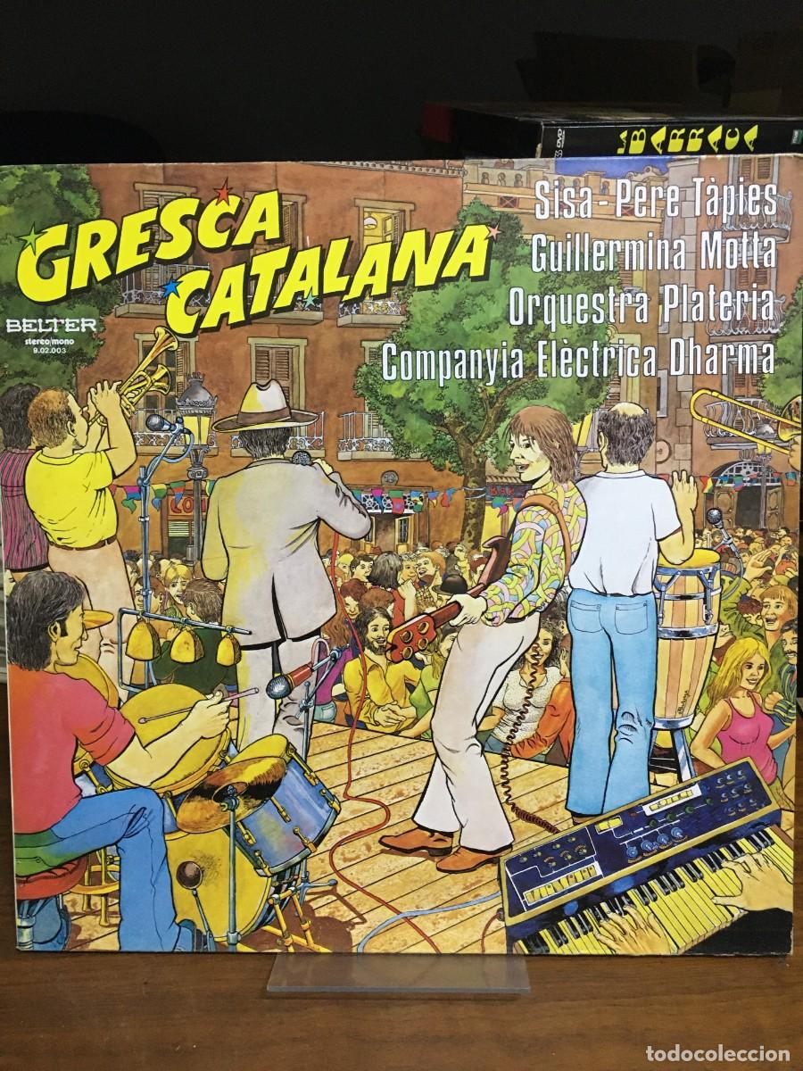 Discos de vinilo: Gresca Catalana Jaume Sisa, Pere T&agrave;pies, El&egrave;ctrica Dharma, etc.