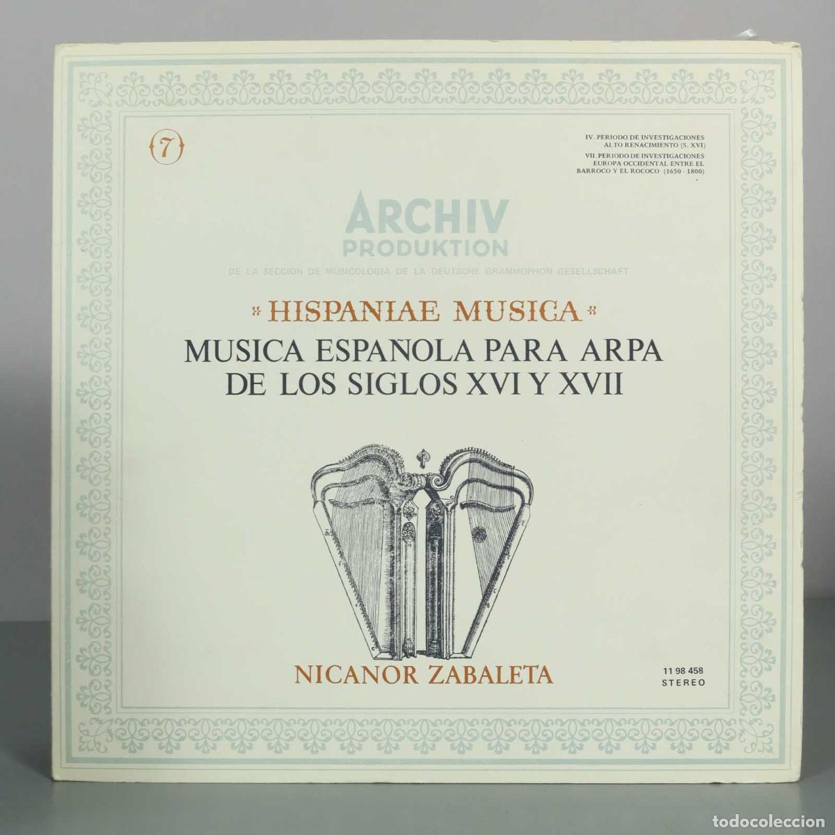 Discos de vinilo: LP. Hispaniae Musica: M&uacute;sica Espa&ntilde;ola para Arpa de los Siglos XVI y XVII - Nicanor Zabaleta