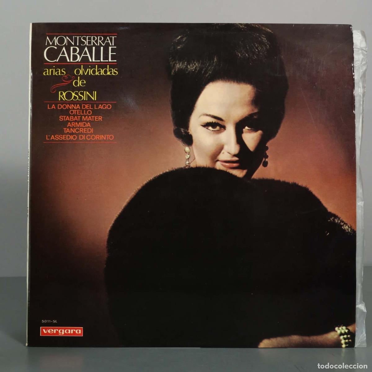 Discos de vinilo: LP. Arias olvidadas de Rossini - Montserrat Caball&eacute;, Carlo Felice Cillario, Orquesta y Coro de la R