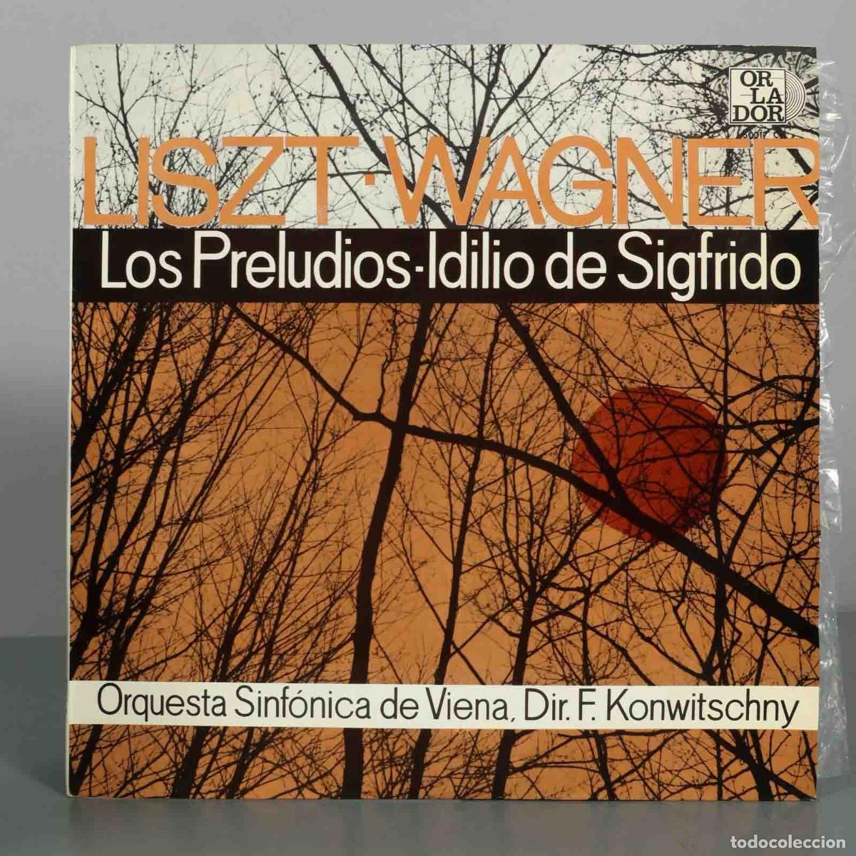 Discos de vinilo: LP. Liszt, Wagner - Orquesta Sinf&oacute;nica De Viena, Franz Konwitschny - Los Preludios, Idilio De Sigfr