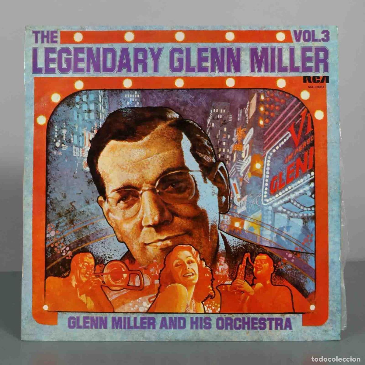 Discos de vinilo: LP. The Legendary Glenn Miller Vol. 3 - Glenn Miller And His Orchestra - RCA