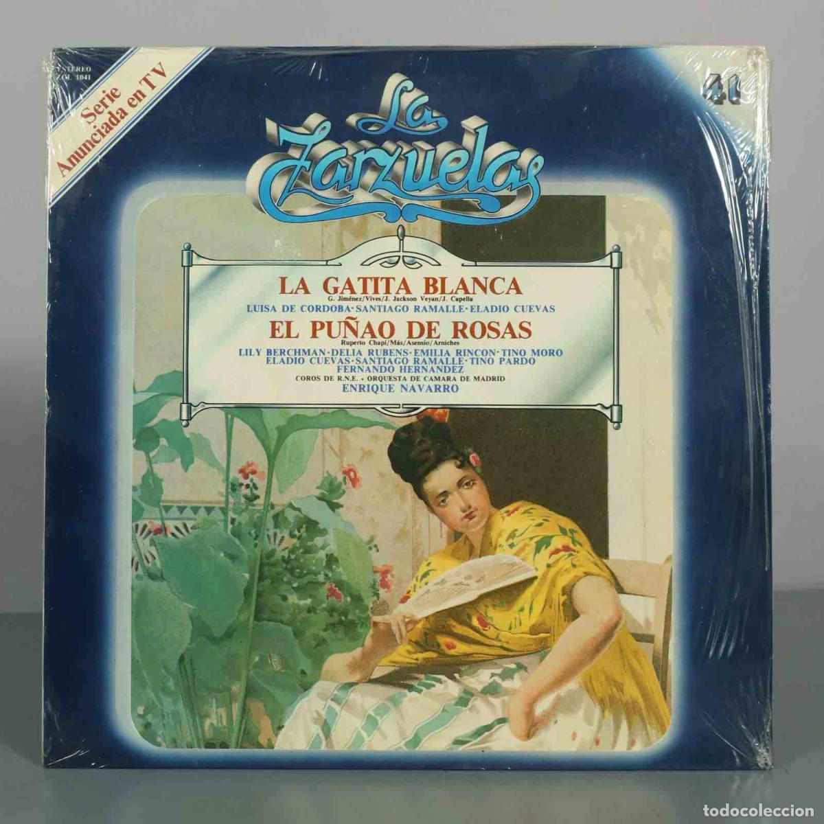 Discos de vinil: LP. La Gatita Blanca / El Pu&ntilde;ao de Rosas - Ger&oacute;nimo Gim&eacute;nez, Amadeo Vives, Ruperto Chap&iacute;, Enrique N