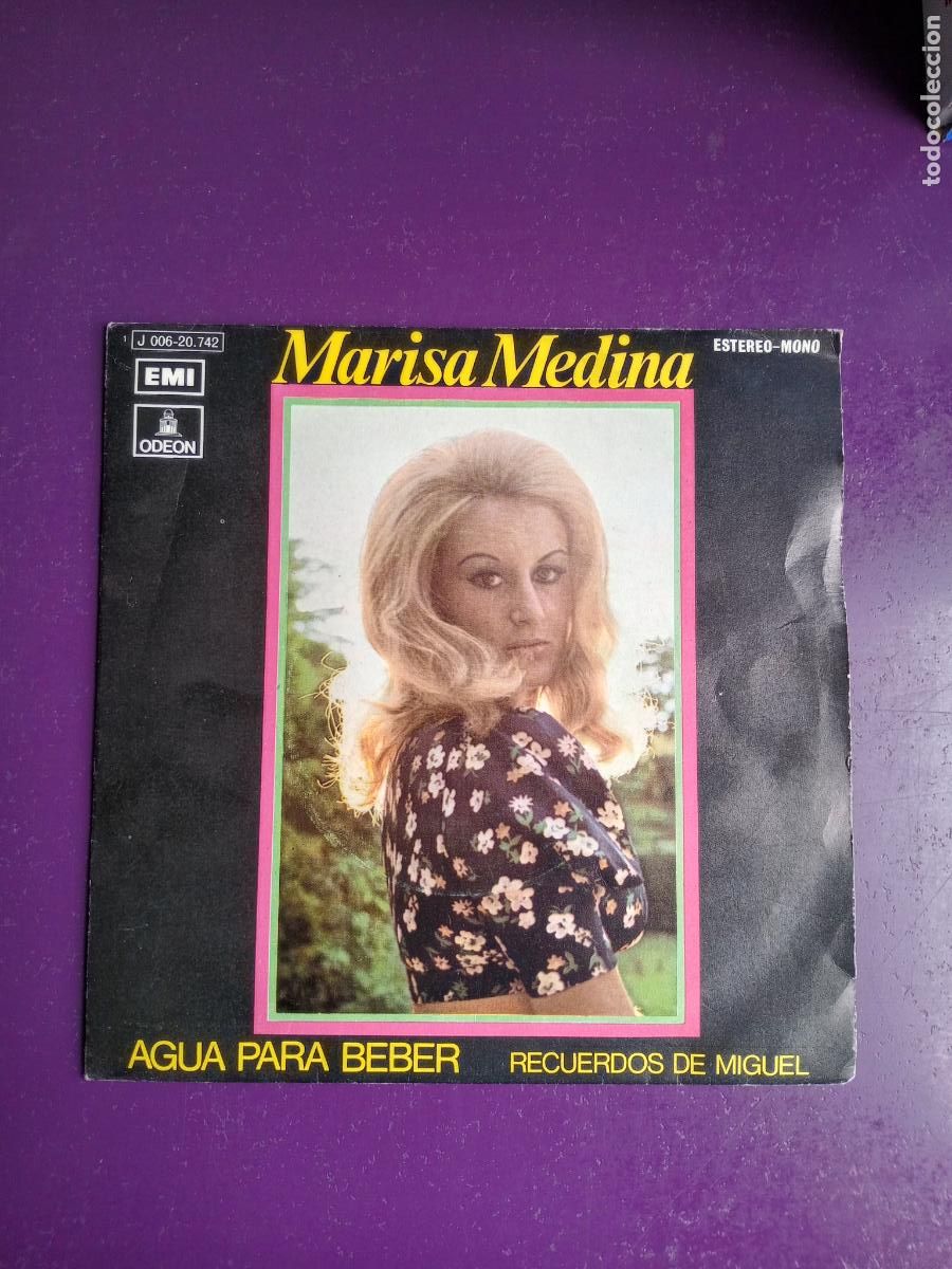 Discos de vinilo: Marisa Medina &ndash; Agua Para Beber - Sg EMI ODEON 1971 - POP - MUY POCO USO - SANTISTEBAN