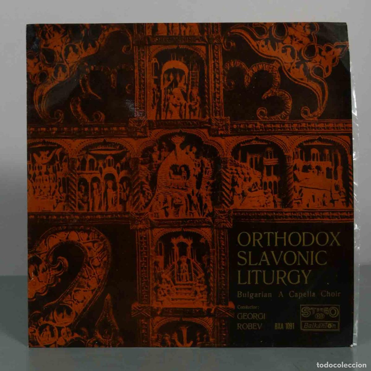 Discos de vinilo: LP. Orthodox Slavonic Liturgy - Bulgarian National Choir Svetoslav Obretenov, Georgi Robev