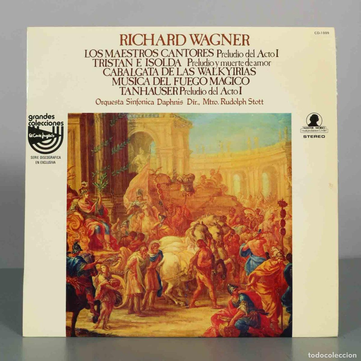 Discos de vinilo: LP. Los Maestros Cantores (Preludio del Acto I), Tristan e Isolda (Preludio y muerte de amor), Caba