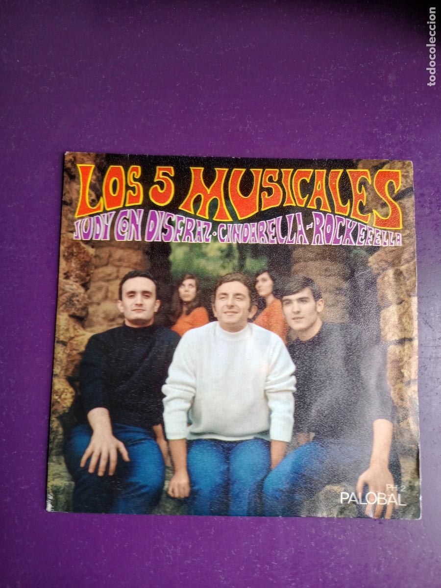 Discos de vinilo: LOS CINCO 5 MUSICALES - SG PALOBAL 1968 - JUDY CON DISFRAZ/ CINDARELLA ROCKEFELLA - POP BEAT