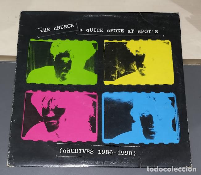 Discos de vinilo: The Church &lrm;- A Quick Smoke At Spot's (Archives 1986-1990) - LP Mushroom &lrm;ref. l 26058.