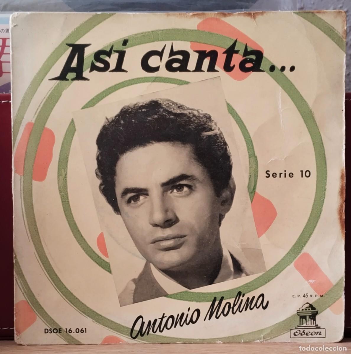 Discos de vinilo: As&iacute; canta... Antonio Molina / acomp.guitarra por Antonio Arenas