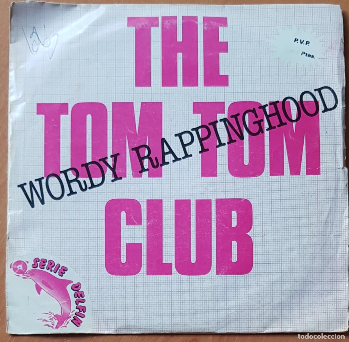 Discos de vinilo: THE TOM TOM CLUB - WORDY RAPPINGHOOD + 1 (Island B-103.261 1981) SERIE DELFIN SIN INDICAR PRECIO!!!!