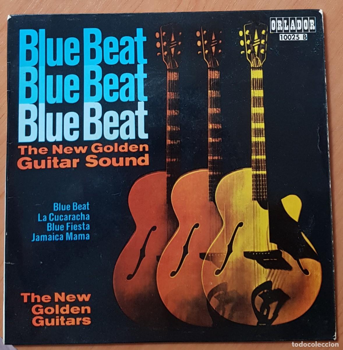 Discos de vinilo: THE NEW GOLDEN GUITARS - BLUE BEAT + 3 (Orlador 10025 B 1965) Rara edicion Club instrumental Rock.