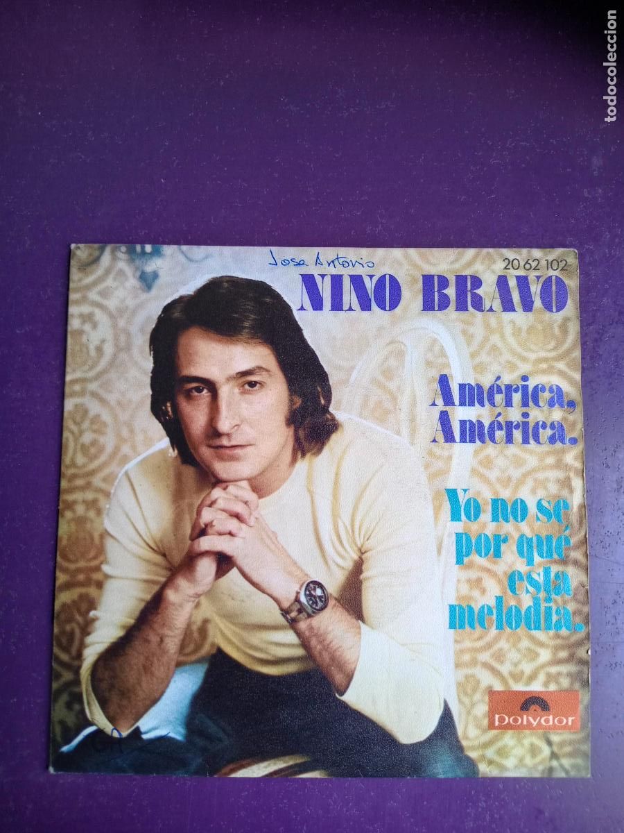 Discos de vinilo: NINO BRAVO - SG POLYDOR 1973 - AMERICA, AMERICA +1 MELODICA SOUL 70'S - POCO USO