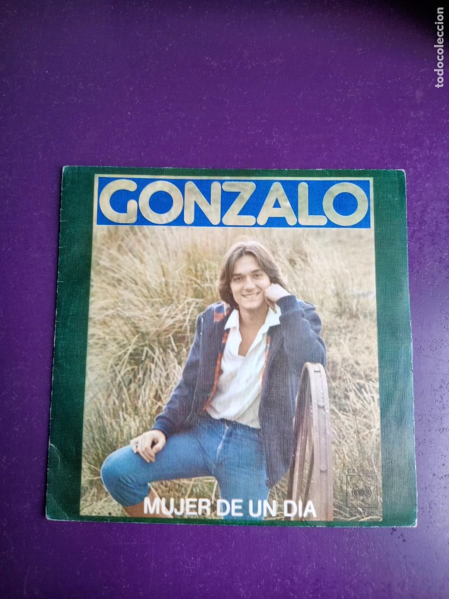 Discos de vinilo: Gonzalo &ndash; Mujer De Un Dia - Sg CBS 1977 - POP FANS 70'S
