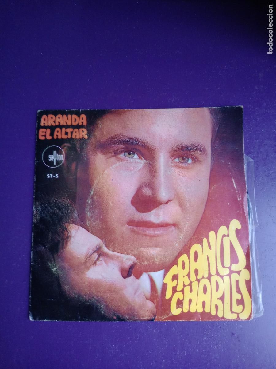 Discos de vinilo: Francis Charles &lrm;&ndash; Aranda / El Altar - Sg SAYTON 1968 - POP