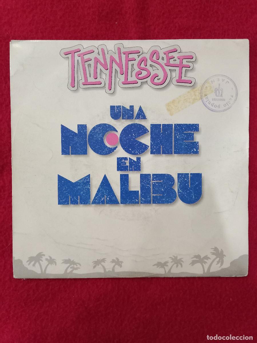 Discos de vinilo: Tennessee - Una Noche en Malibu / Tu Chica Ideal - Edit. EMI. 1990
