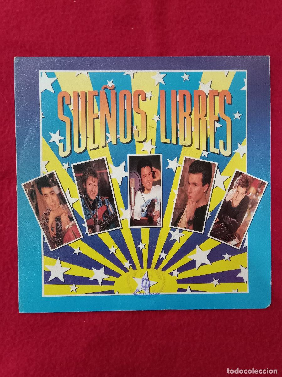 Discos de vinilo: Sue&ntilde;os Libres - No Me Importa - Edit. Espectacular Producciones. 1991