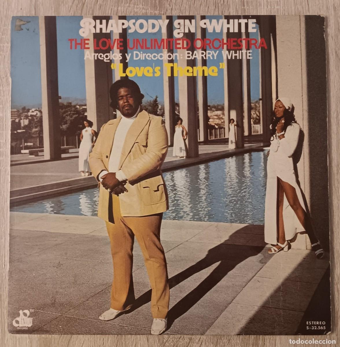 Discos de vinilo: DISCO VINILO LP THE LOVE UNLIMITED ORCHESTRA RHAPSODY IN WHITE ( BARRY WHITE) CENTURY RECORDS 1974