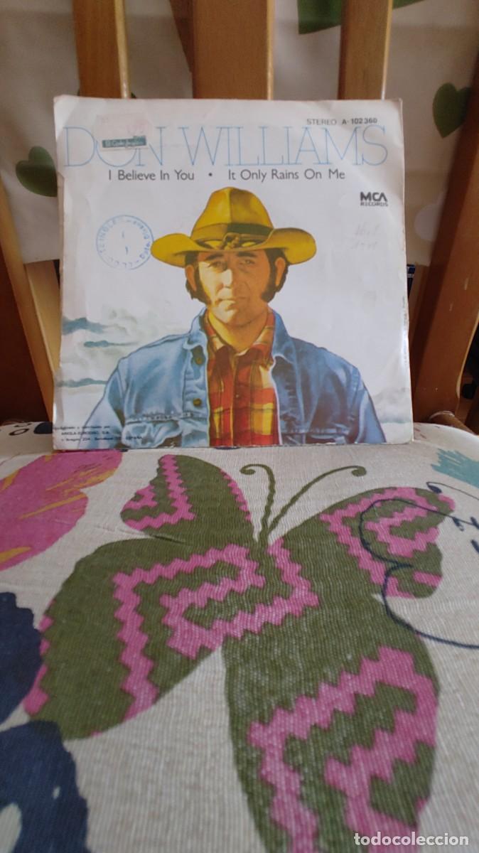Discos de vinilo: DON WILLIAMS-SINGLE I BELIEVE IN YOU - Foto 2