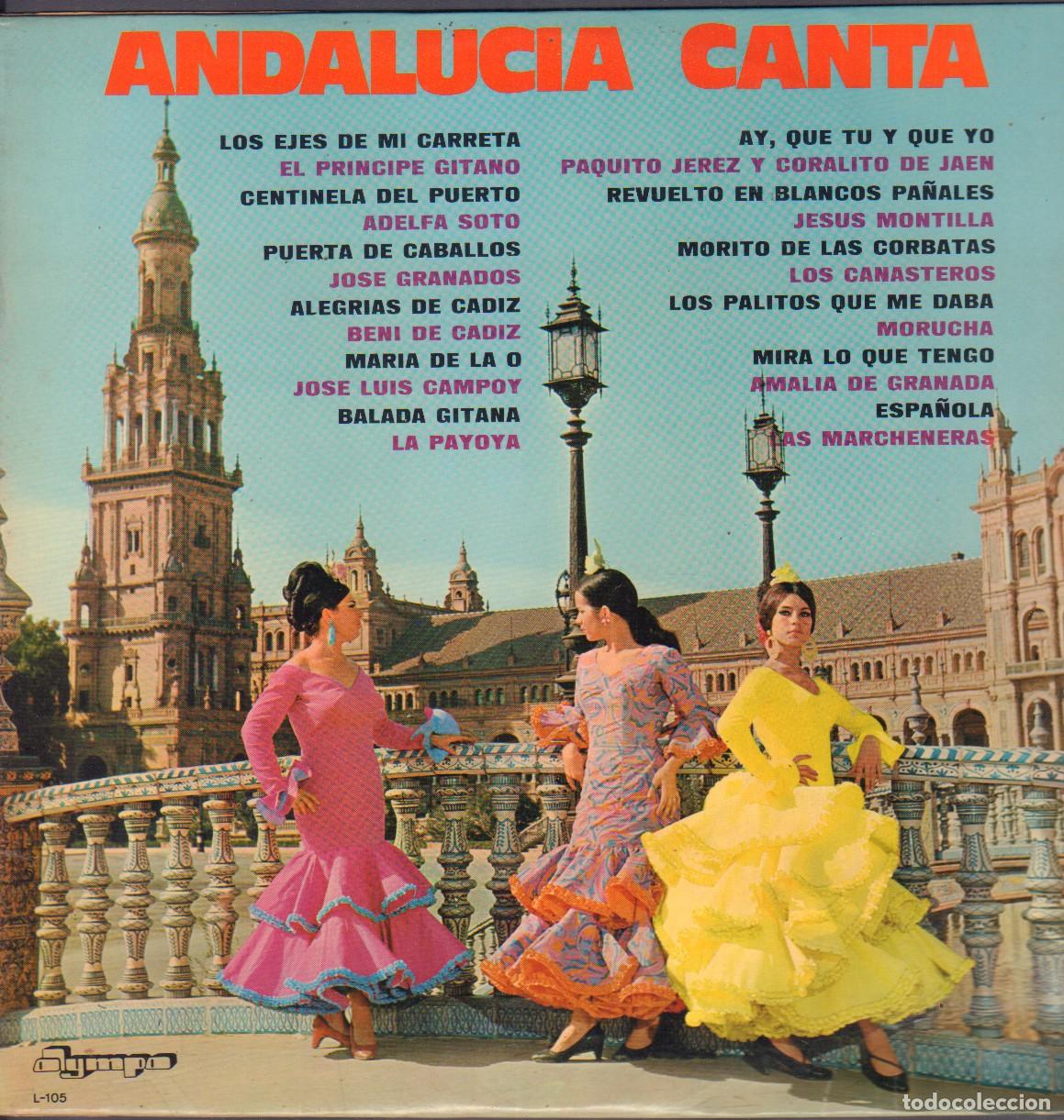 Discos de vinilo: ANDALUCIA CANTA - BENI DE CADIZ, LA PAYOYA, ADELFA SOTO, JESUS MONTILLA../ LP OLYMPO 1973 RF-26068