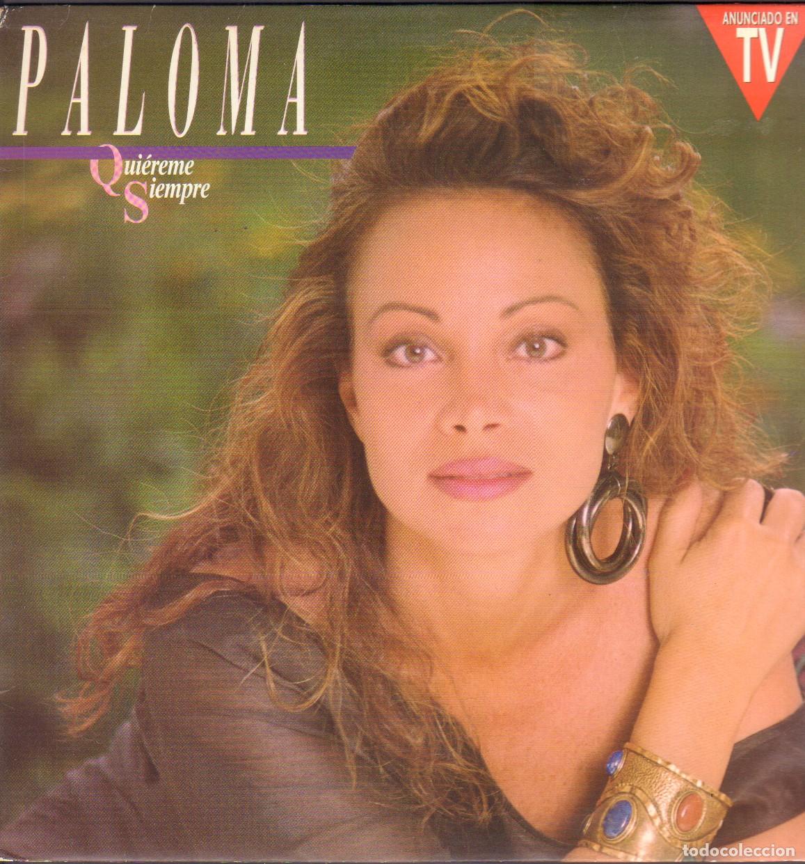 Discos de vinilo: PALOMA - QUIEREME SIEMPRE / LATE LATINO, GRACIAS A TI, PIENSA EN MI.../ LP HISPAVOX 1990 RF-26080
