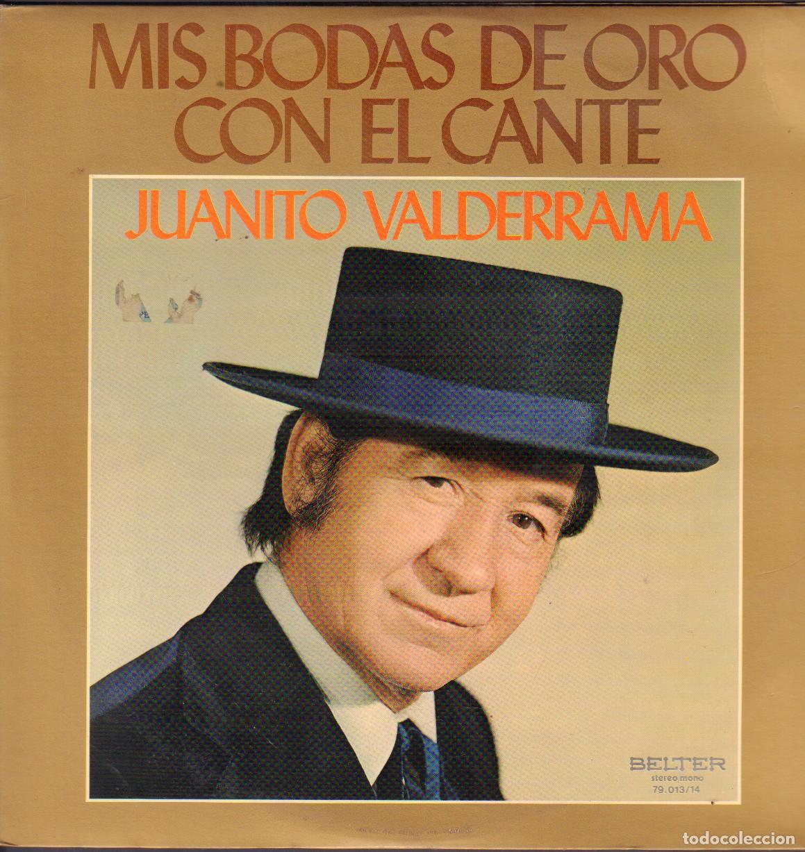 Discos de vinilo: JUANITO VALDERRAMA -MIS BODAS DE ORO CON EL CANTE / EL EMIGRANTE.../ DOBLE LP BELTER 1971 RF-26085