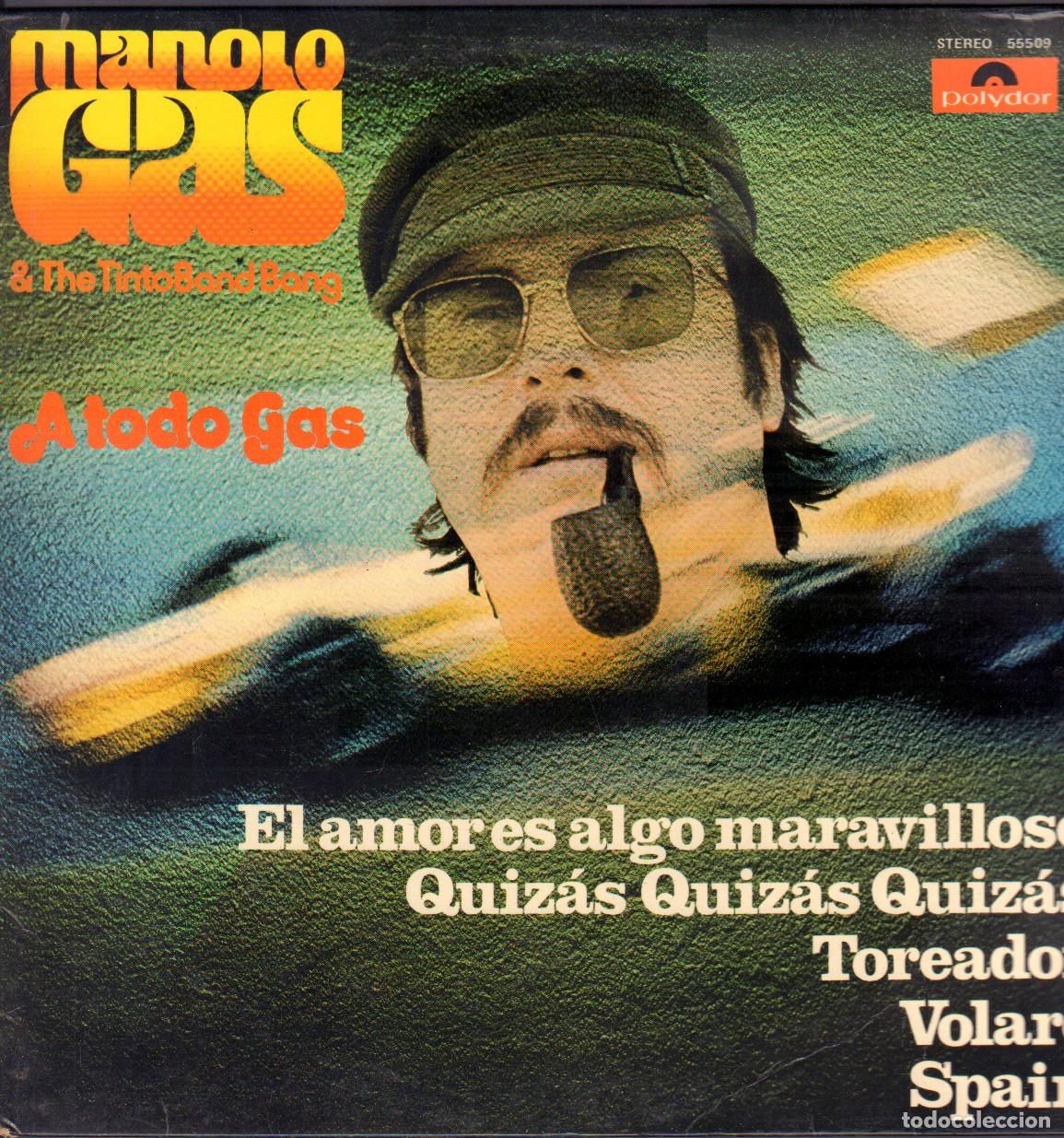 Discos de vinilo: MANOLO GAS & THE TINTO BAND BANG - A TODO GAS / TOREADOR, VOLARES.../ LP POLYDOR 1976 RF-26086