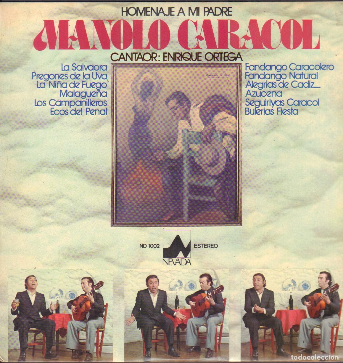 Discos de vinilo: HOMENAJE A MI PADRE (MANOLO CARACOL) - CANTAOR: ENRIQUE ORTEGA / AZUCENA.../ LP NEVADA 1976 RF-2609