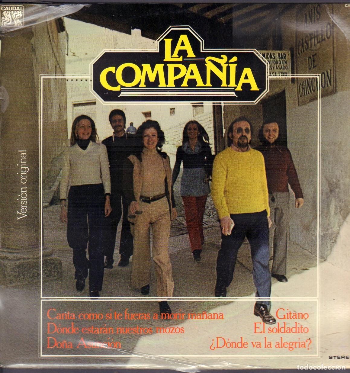 Discos de vinilo: LA COMPA&Ntilde;IA - GITANO, EL SOLDADITO, DONDE ESTAN NUESTROS MOZOS, DO&Ntilde;A ASUNCION../ LP CAUDAL RF-26091