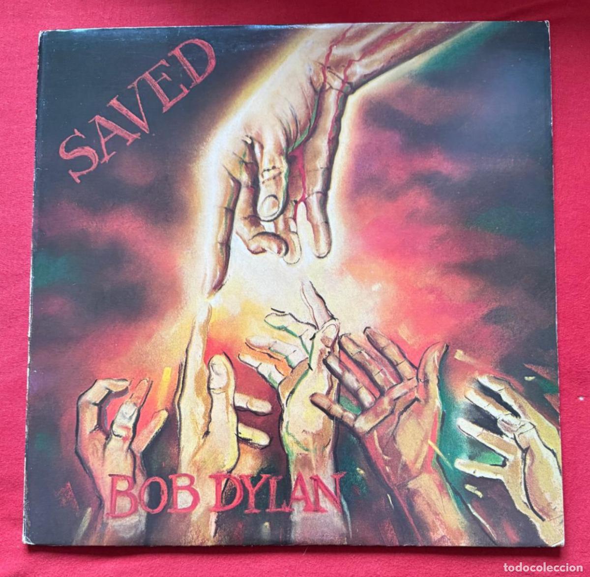 Discos de vinilo: bob dylan 33t saved uk 1980 csb VG++ EX - Foto 1