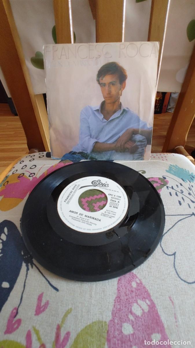 Discos de vinilo: FRANCESC ROCA-SINGLE AMOR DE MARINADA