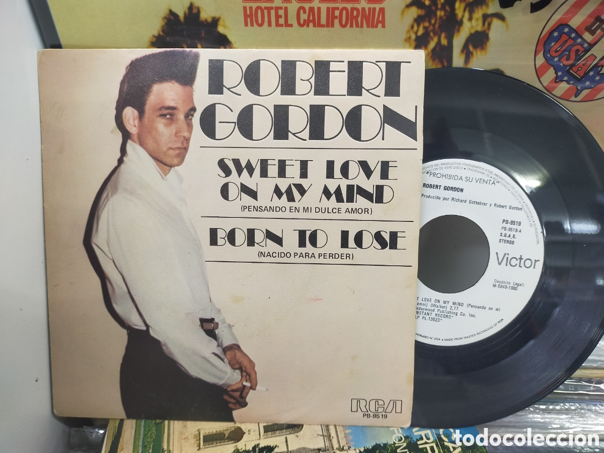 Discos de vinilo: Robert Gordon single promocional sweet LOVE on my mind Espa&ntilde;a 1980