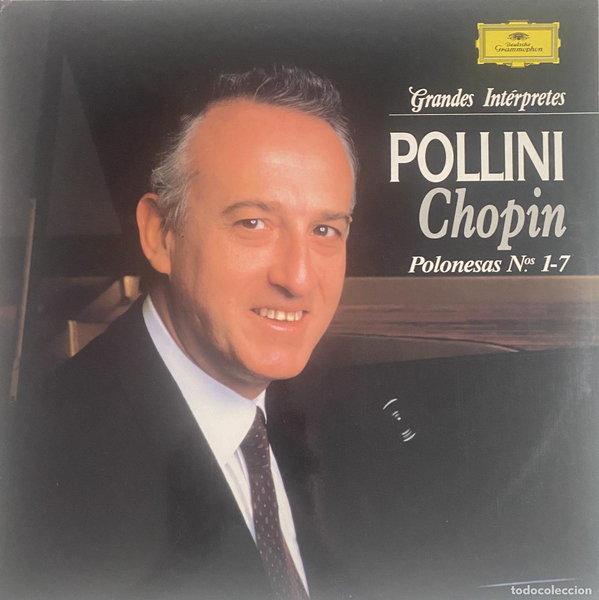 Discos de vinilo: MAURIZIO POLLINI - CHOPIN - POLONESAS NOS, 1-7 - DEUTSCHE GRAMMOPHON - VER FOTOS