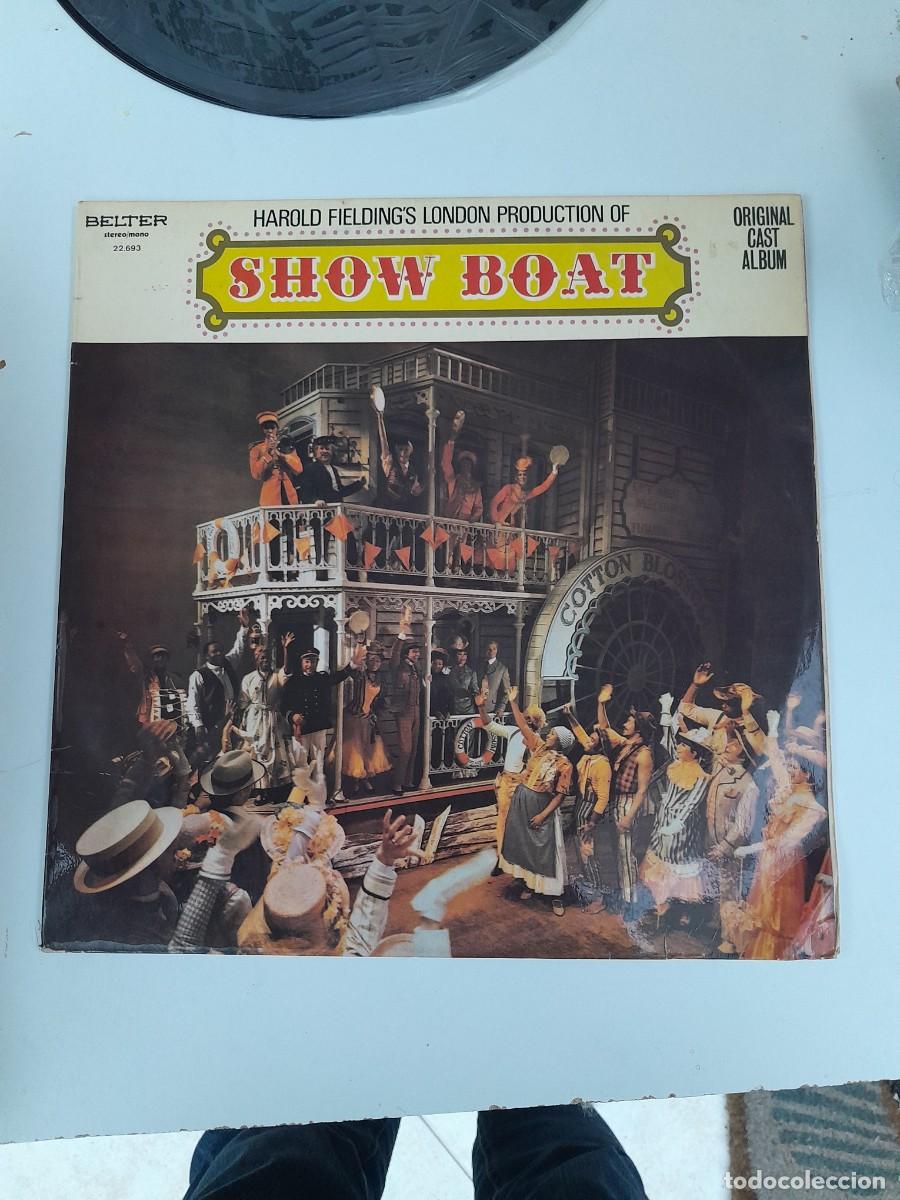 Discos de vinilo: SHOW BOAT - Original Cast Album -, LP, COTTON BLOSSOM + 14, A&Ntilde;O 1972, BELTER 22.693