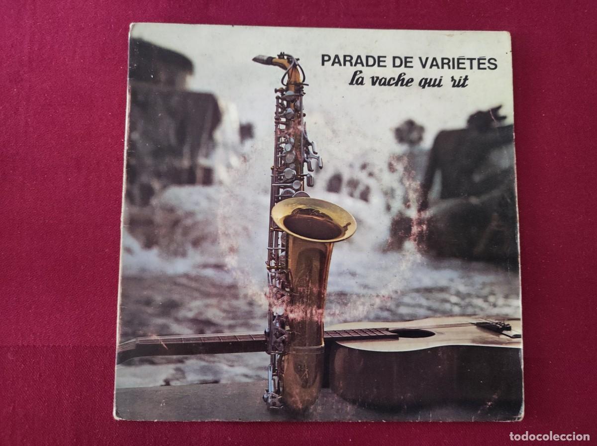 Discos de vinilo: Vinilo Vintage 45 RPM - Parade de Vari&eacute;t&eacute;s &rdquo;La Vache qui rit&rdquo;