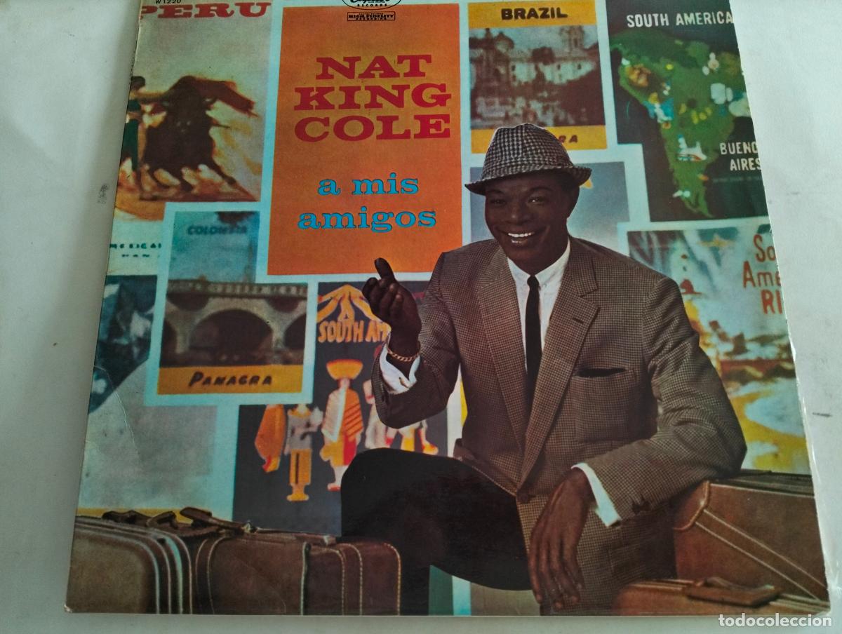 Discos de vinilo: NAT KING COLE, DISCO LP A MIS AMIGOS, EDITADO CAPITOL, A&Ntilde;O 1960