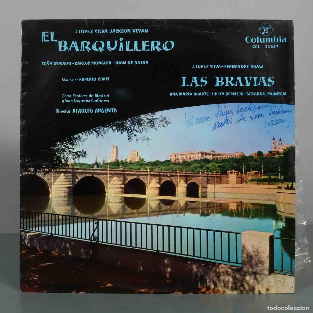 Discos de vinilo: LP. El Barquillero / Las Brav&iacute;as - Ruperto Chap&iacute; - To&ntilde;y Rosado, Carlos Mungu&iacute;a, Ana Mar&iacute;a Iriarte,